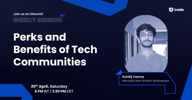 Perks and Benefits of Tech Communities